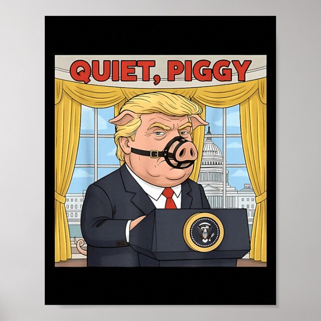 Affiche Quiet Quiet Ggy Funny Sarcastic Litical G Cartoon  (Devant)