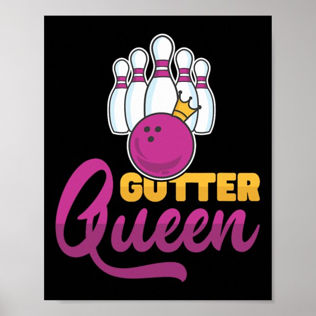 Affiche Quilles de bowling Gutter Queen avec Ll pour Bowl (Devant)