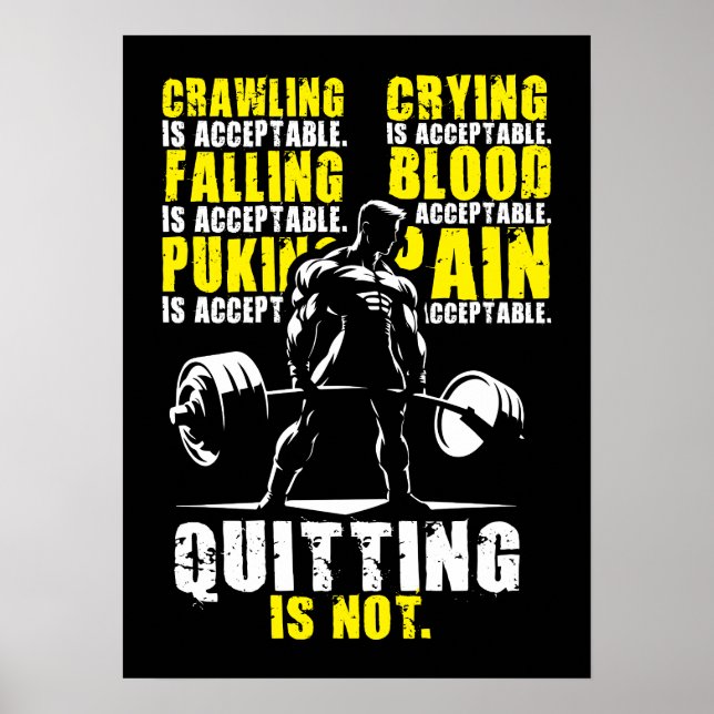 Affiche Quitter N'Est Pas Acceptable - Gym Motivationnel (Devant)