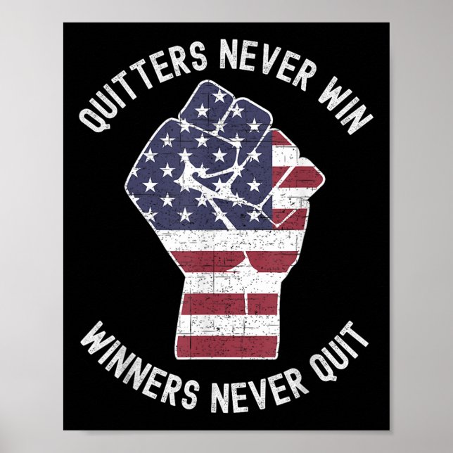 Affiche Quitters Never Win And Winners Never Quit Motivati (Devant)