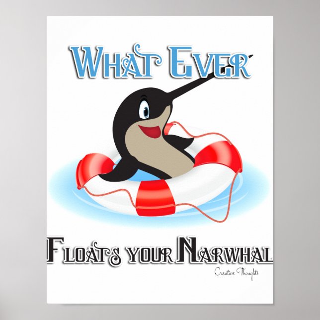Affiche Quoi que Flotte ton mème Narwhal (Devant)