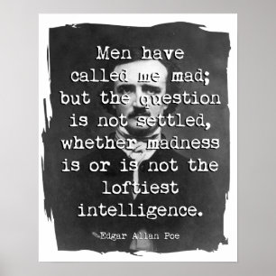 Affiche Quota de Men Have Called Me Mad Poe