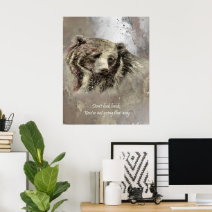 Affiche Quote d'aquarelle grizzly Bear Imprimer "Ne pas re