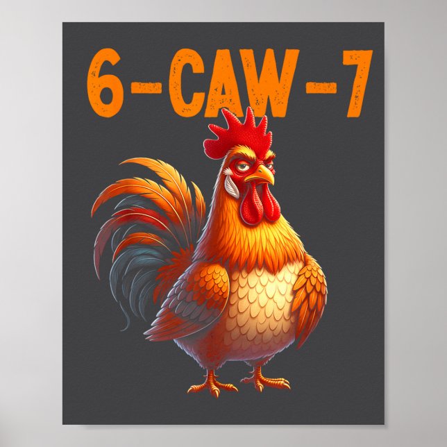 Affiche Quote Rooster 67 Meme Funny Chicken Humor  (Devant)
