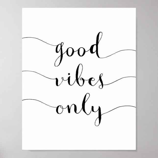 Affiche Quotidien Inspiration de Good Vibes uniquement (Devant)