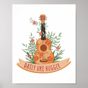 Affiche Quotidien Uke Hugger Ukulele Joueur Musicien hawaï