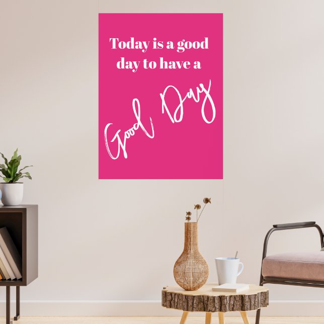 Affiche Quotidiennement Les Citations Ont Un Bon Jour Rose (Salon 3)