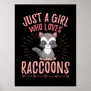 Affiche Raccoon Aime Juste Une Fille Qui Aime Le Raccoon