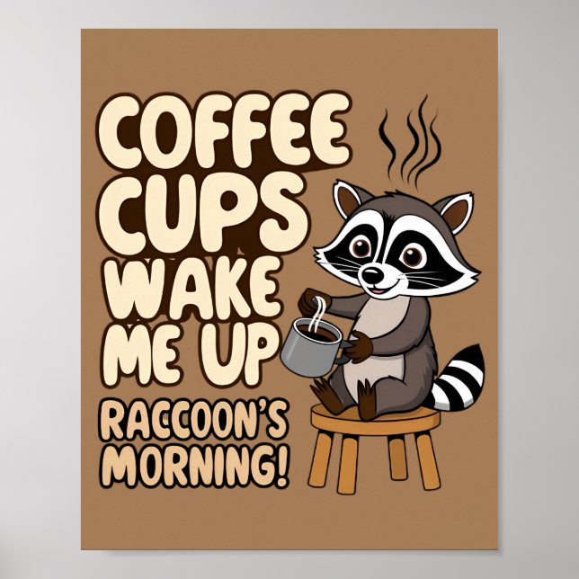 Affiche Raccoon drôle matin avec tasse de café (Devant)