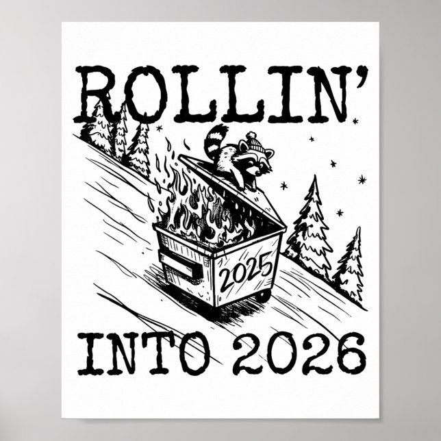 Affiche Raccoon Rolling Into 2026 Happy New Year 2026 Funn (Devant)