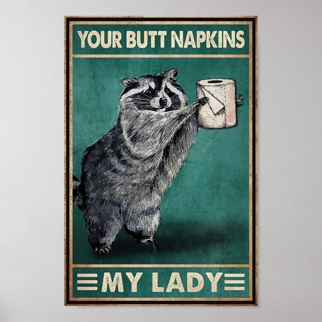 Affiche Raccoon Ta Bouteille Serviettes Ma Dame (Devant)