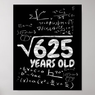 Affiche Racine Carrée De 625 Ans - Drôle De Maths 25e Anni
