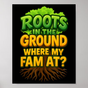 Affiche Racines Dans La Terre Où Ma Famille Est, Les Racin