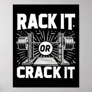 Affiche Rack-Le Ou Crack-It Barbell Bodybuilding