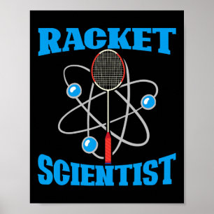 Affiche Rackst Scientist Funny Badminton Sports Player Coa