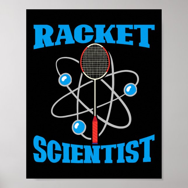 Affiche Rackst Scientist Funny Badminton Sports Player Coa (Devant)