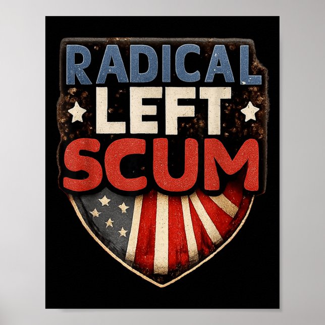 Affiche Radical Left S Funny Sarcastic Quote  (Devant)