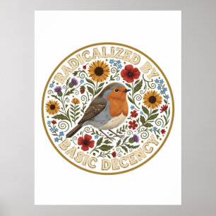Affiche Radicalisé par la Décence de Base Dessin d'Oiseau
