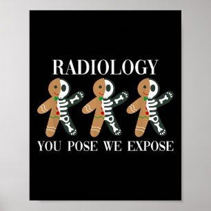 Affiche Radiologie Vous Posez Nous Exposer Le Pain D'Épice