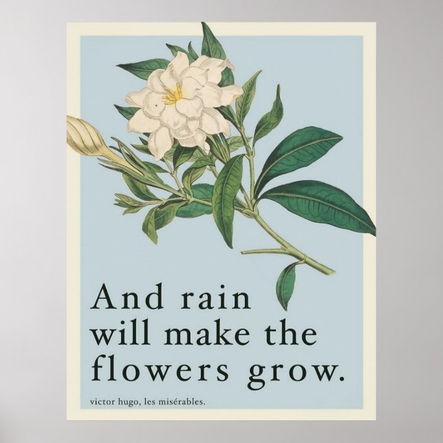 Affiche Rain Will Make The Flowers Grow - Les Miserables  (Devant)