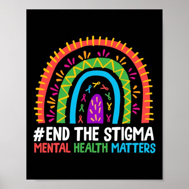 Affiche Rainbow End The Stigma Mental Health Maten (Devant)