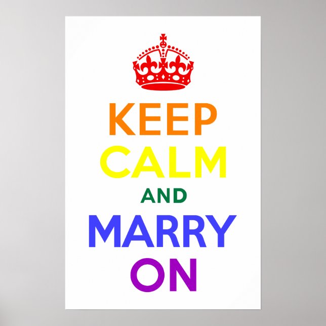 Affiche Rainbow Keep Calm and Marry On (Devant)
