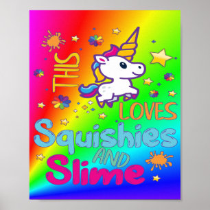 Affiche Rainbow Unicorn Aime Les Squishies Et Les Slime