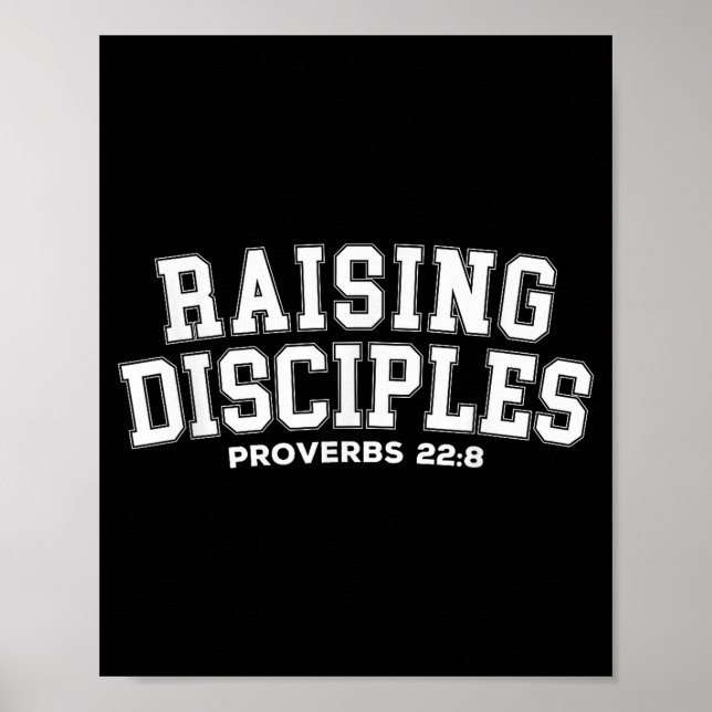 Affiche Raising Disciples Proverbs 22_8 Christian Quote Wi (Devant)