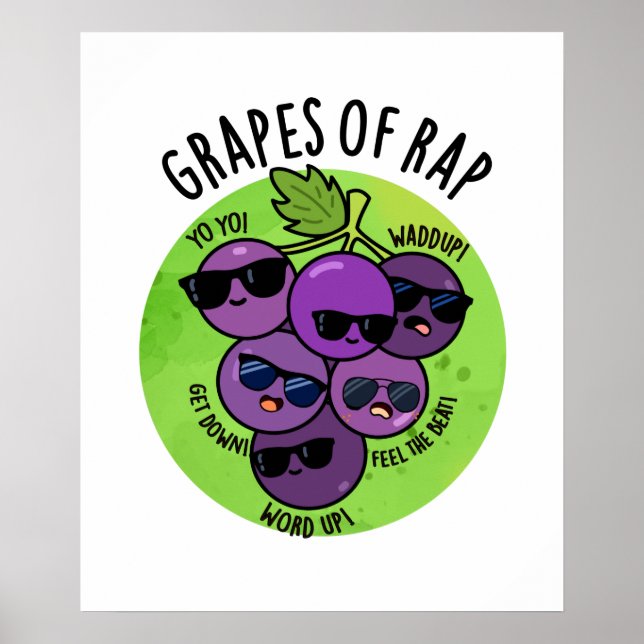Affiche Raisins De Rap Funny Fruit Pun (Devant)