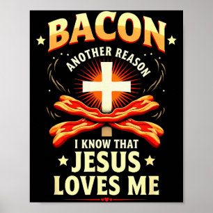 Affiche Raison chrétienne bacon que je sais que Jésus m'ai