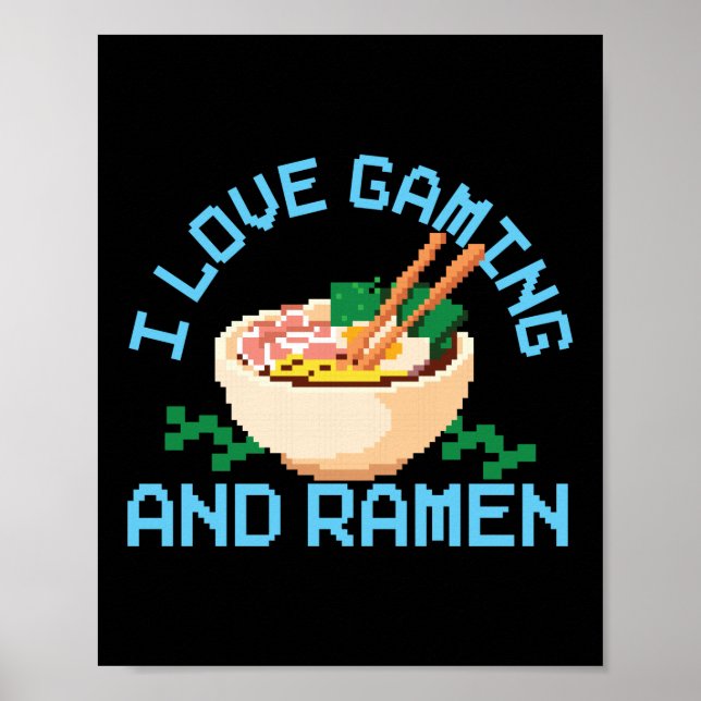 Affiche Ramen Noodle I Love Gaming Et Ramen Bowl Love (Devant)