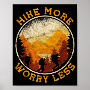Affiche Randonnée trekking randonnée plus s'inquiéter moin