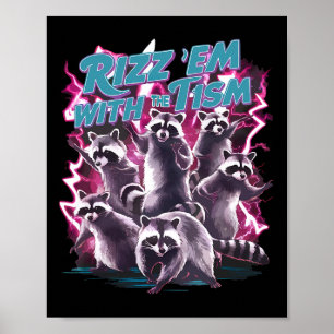 Affiche Raton laveur autiste drôle Mème d'autisme Rizz Em