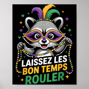Affiche Raton laveur Mardi Gras Laissez Les Bons Temps Rou