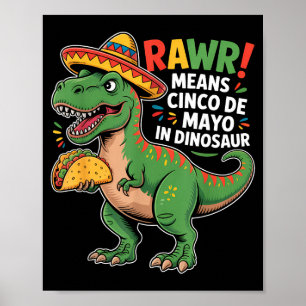 Affiche Rawr signifie Cinco De Mayo en dinosaure garçons T