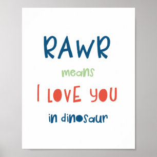 Affiche Rawr signifie je t'aime en dinosaure