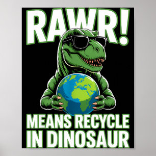 Affiche Rawr signifie recycler chez les garçons enfants di
