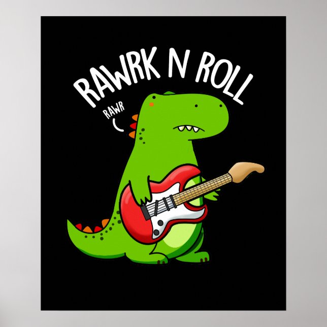 Affiche Rawrk Et Roll Funny Rocker Dinosaur Pun Dark BG (Devant)