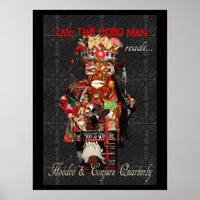 Affiche Ray the Hobo Man Lit Hoodoo & Conjure Quarterly (Devant)