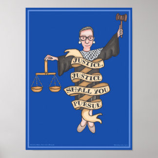 Affiche RBG "Justice, Justice, Tu Pourras Poursuivre"