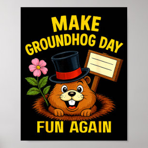 Affiche Re rendre la journée de la marmotte amusante à nou