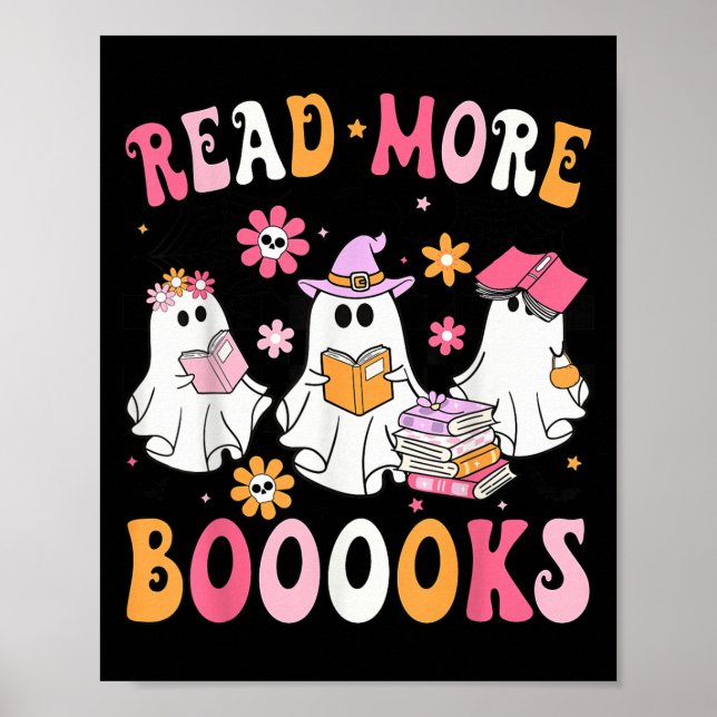 Affiche Read More Books Ghosts Reading Book Funny Teacher  (Devant)