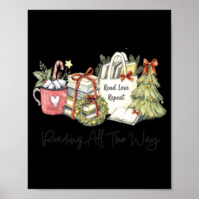 Affiche Reading All The Way Christmas Book Lover For Women (Devant)
