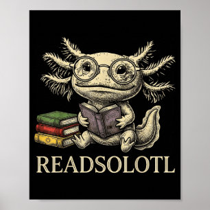 Affiche Readsolotl axolotl vintage amoureux de livres drôl