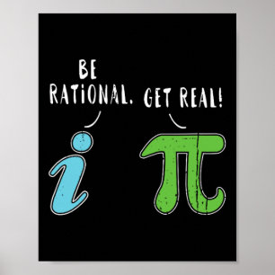 Affiche Real Be Rational Funny Math Mème Math Math Nerd Jo