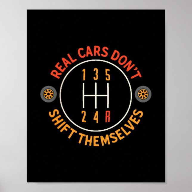 Affiche Real Don't Shift Themselves 5-speed Transmission F (Devant)