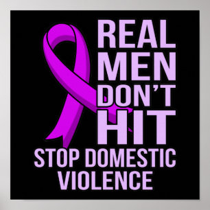 Affiche Real Men Don't Hit Stop Domestic Violence