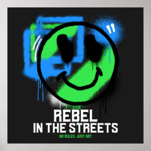 Affiche Rebel dans les rues Graffiti Smiley Art urbain