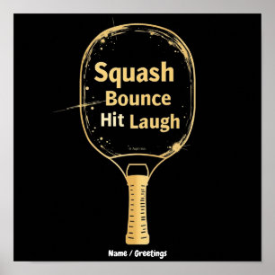 Affiche Rebond de squash, coup, rire : embrasser l'amuseme
