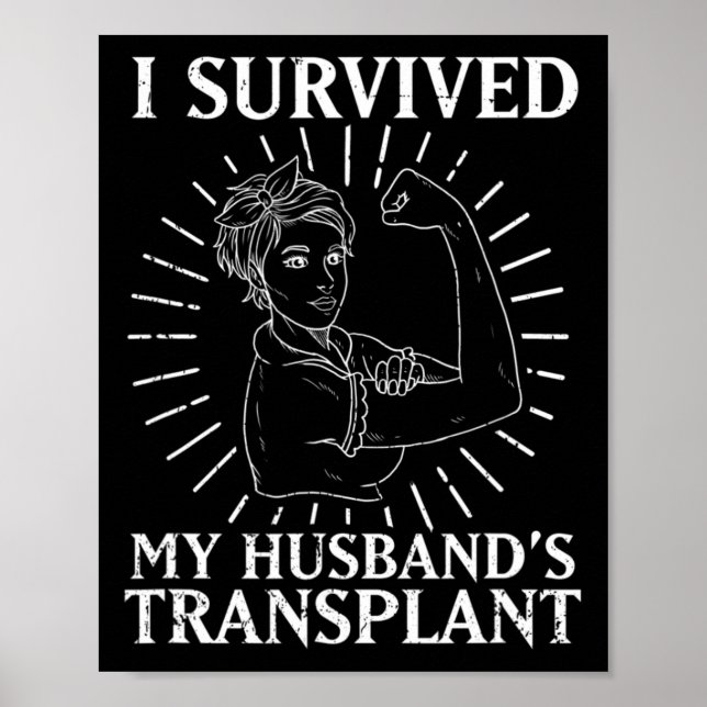 Affiche Récipiendaire du rein J'ai survécu à la transforma (Devant)